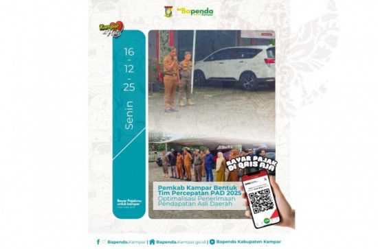 Pemkab Kampar Bentuk Tim Percepatan PAD, Tiga Tim Turun Langsung Menyisir Potensi Pajak Perusahaan