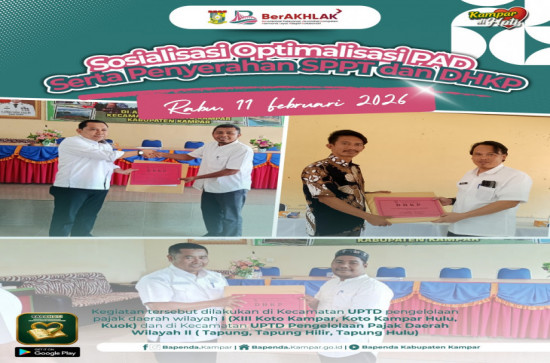 Sosialisasi Peningkatan PAD dan Penyerahan DHKP-SPPT PBB-P2 di Wilayah Kerja UPTD I dan UPTD II