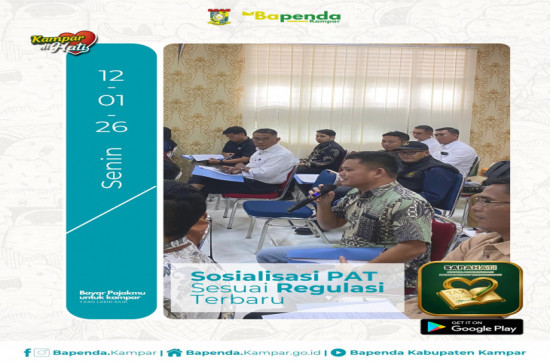 Optimalkan PAD, Bapenda Kampar Sosialisasi Aturan Terbaru Pajak Air Tanah untuk Tahun 2026